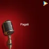 About Pagali Song