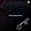 About Rakshabandhan Song