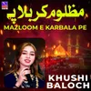 Mazloom E Karbala Pe