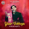 About Yaar Vekheya Song