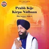 About Prabh Kije Kirpa Nidhaan Song