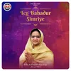 About Teg Bahadur Simriye Song