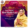 About Gur Poorai Meri Rakh Layi Song