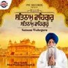 Satnam Waheguru