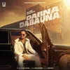 About Dabna Dabauna Song