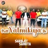 About Putt Valmikiya De Song