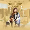 About Boutique Waliye Song