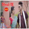 About Dilwali Re Song