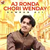 Aj Ronda Chori Wenday