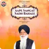 Aape Sangat Sadh Bahale