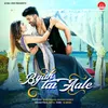 About Byah Tai Aale Song