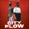 About City Flow Song