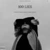 About 100 Lies Song