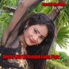 Unchi Hill Ki Sandal Lade Piya