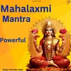 About Mahalaxmi Mantra Powerful Song