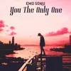 About You The Only One Song