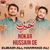 About Nokar Hussain De Song