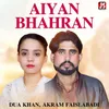 About Aiyan Bhahran Song