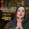 Ghazi E Wafa Da Sultan