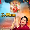 About Jai Maa Song