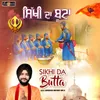 About Sikhi Da Butta Song