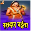 About Rasdar Chaita Song