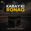Kabay Ki Ronaq