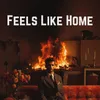 About Feels Like Home Song