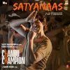 About Satyanaas (From "Chandu Champion") Song