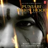 About Punjabi Robinhood - Dulla Bhatti Song