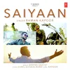 About Saiyaan Song