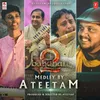 Baahubali 2 The Conclusion - Medley By Ateetam