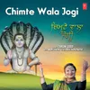 About Chimte Wala Jogi Song