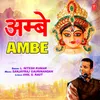About Ambe Song