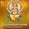 Gajamukhane (From "Modakam")