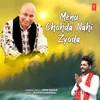 About Menu Chohda Nahi Zyoda Song