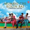 Mumbai Chi Kolin Bai