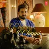 About Chann Di Channi Song