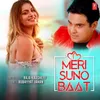 About Meri Suno Baat Song