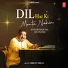 Dil Hai Ki Manta Nahin