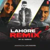 Lahore Remix(Remix By DJ Hardik)