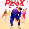 Tere Te Remix(Remix By DJ Hardik)