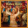 About Halwa Sharir Song