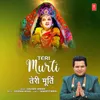 About Teri Murti Song