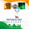 Republic Day Mixtape(Remix By Kedrock,Sd Style)