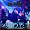 About Character Dheela 2.0 (From "Shehzada") Song