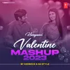 About Haryanvi Valentine Mashup 2023(Remix By Kedrock,Sd Style) Song