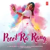 About Preet Ra Rang Song
