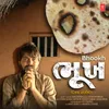 About Bhook (Cine Audio) Song