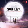 About Sun Liya - 1 Min Music Song